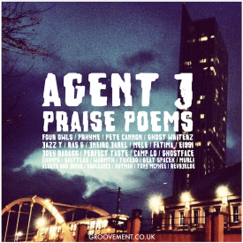 Groovement Podcast: Agent J, Praise Poems