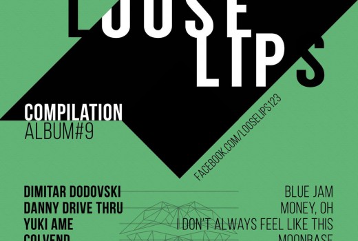 Download // Loose Lips Compilation 9 ft Danny Drive Thru, more